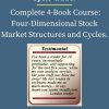 Cycle trader – Complete 4 Book Course Four Dimensional Stock Market Structures and Cycles. PINGCOURSE - The Best Discounted Courses Market