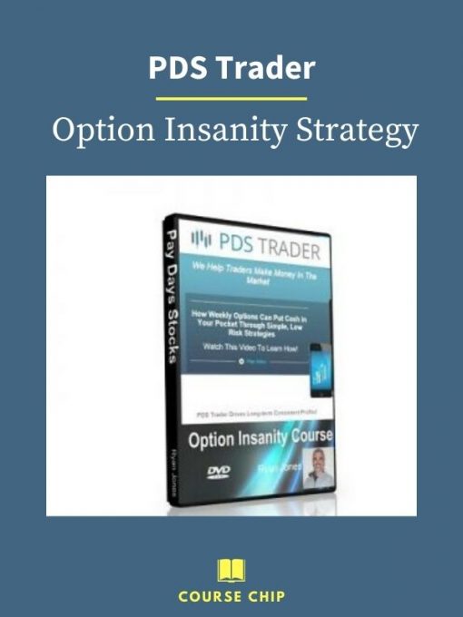PDS Trader – Option Insanity Strategy PINGCOURSE - The Best Discounted Courses Market