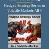 Sheridanmentoring – Hedged Strategy Series in Volatile Markets All 4 PINGCOURSE - The Best Discounted Courses Market