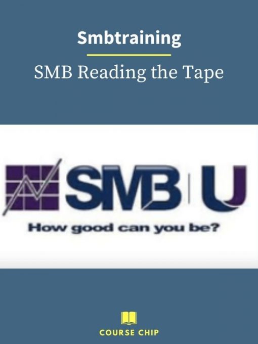 Smbtraining – SMB Reading the Tape PINGCOURSE - The Best Discounted Courses Market