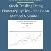 Stockcyclesforecast – Stock Trading Using Planetary Cycles – The Gann Method Volume 1. PINGCOURSE - The Best Discounted Courses Market