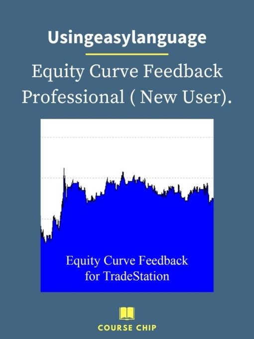 Usingeasylanguage – Equity Curve Feedback Professional New User. PINGCOURSE - The Best Discounted Courses Market