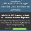 Jimmykelley – JKD 2020 SEO Training to Rank for Local and National Keywords PINGCOURSE - The Best Discounted Courses Market