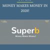 SUPERB – MONEY MAKES MONEY IN 2020 PINGCOURSE - The Best Discounted Courses Market