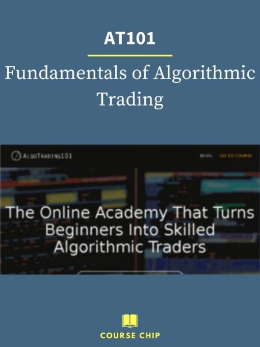 AT101 – Fundamentals of Algorithmic Trading PINGCOURSE - The Best Discounted Courses Market