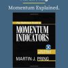 Martin Pring – Momentum Explained. PINGCOURSE - The Best Discounted Courses Market