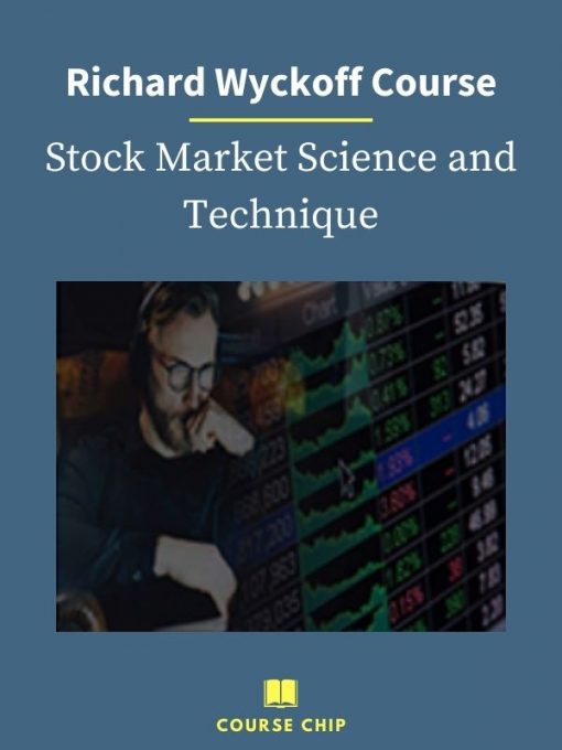 Richard Wyckoff Course – Stock Market Science and Technique PINGCOURSE - The Best Discounted Courses Market