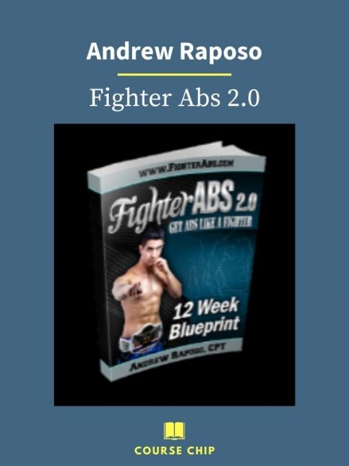 Andrew Raposo – Fighter Abs 2.0 1 PINGCOURSE - The Best Discounted Courses Market