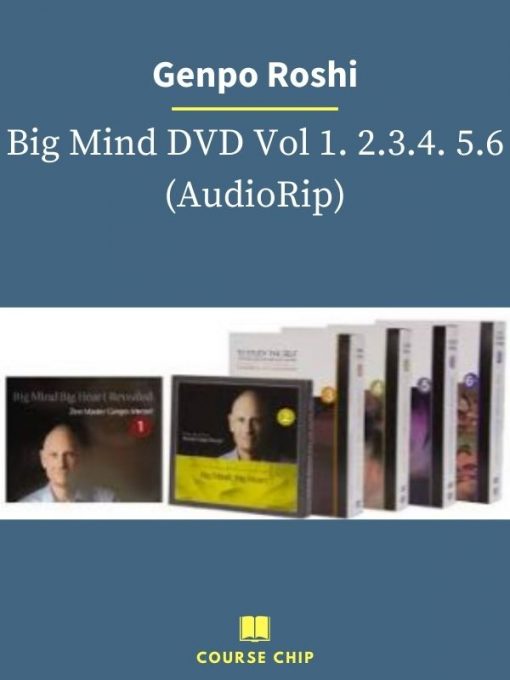 Genpo Roshi – Big Mind DVD Vol 1. 2.3.4. 5.6 AudioRip 1 PINGCOURSE - The Best Discounted Courses Market