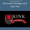 Kink University – Decorative Bondage and Hair Ties 1 PINGCOURSE - The Best Discounted Courses Market