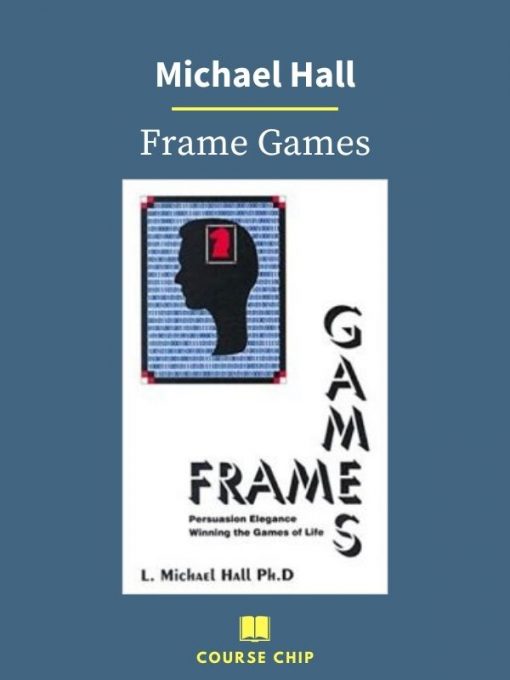 Michael Hall – Frame Games 1 PINGCOURSE - The Best Discounted Courses Market