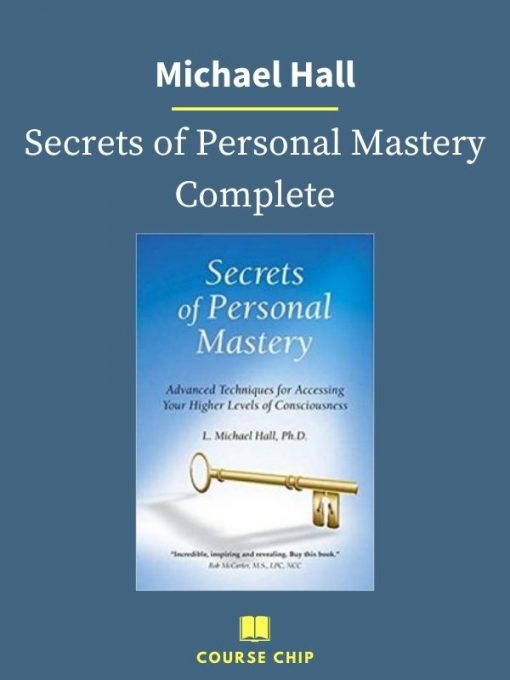 Michael Hall – Secrets of Personal Mastery Complete 1 PINGCOURSE - The Best Discounted Courses Market