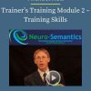 Michael Hall – Trainers Training Module 2 – Training Skills 2 PINGCOURSE - The Best Discounted Courses Market