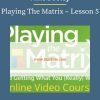 Mike Dooley – Playing The Matrix – Lesson 5 1 PINGCOURSE - The Best Discounted Courses Market