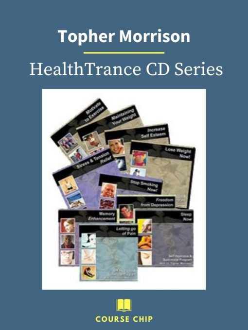 Topher Morrison – HealthTrance CD Series 3 PINGCOURSE - The Best Discounted Courses Market