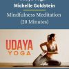 Udaya Yoga – Michelle Goldstein – Mindfulness Meditation 20 Minutes 1 PINGCOURSE - The Best Discounted Courses Market