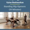 Udaya Yoga – Vytas Baskauskas – Standing Hip Openers 20 Minutes 1 PINGCOURSE - The Best Discounted Courses Market