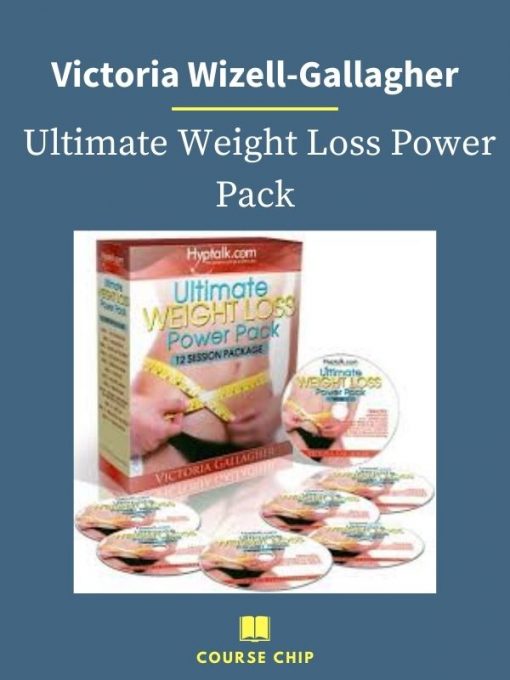 Victoria Wizell Gallagher – Ultimate Weight Loss Power Pack 1 PINGCOURSE - The Best Discounted Courses Market