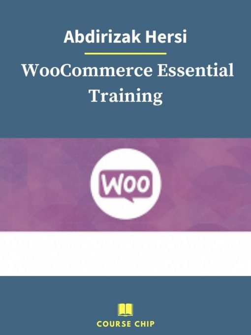 Abdirizak Hersi – WooCommerce Essential Training PINGCOURSE - The Best Discounted Courses Market