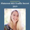 Anastasia – Pinterest SEO Traffic Secret 2019 2 PINGCOURSE - The Best Discounted Courses Market