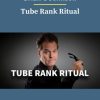 Brian G Johnson – Tube Rank Ritual 3 PINGCOURSE - The Best Discounted Courses Market