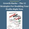 Dan Kennedy – Growth Hacks – The 12 Strategies For Doubling Your Profits Right Now 2 PINGCOURSE - The Best Discounted Courses Market