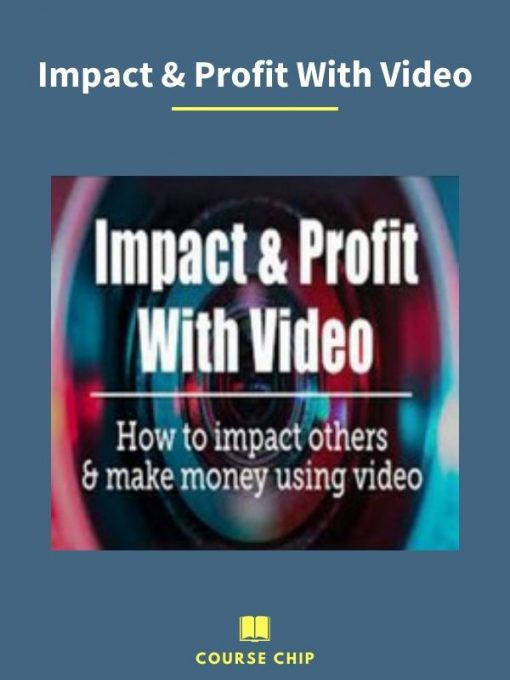 Impact Profit With Video 2 PINGCOURSE - The Best Discounted Courses Market