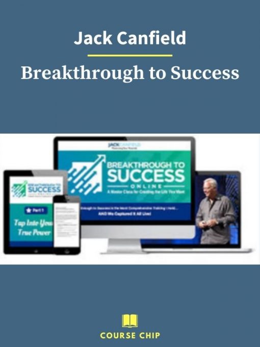 Jack Canfield – Breakthrough to Success 1 PINGCOURSE - The Best Discounted Courses Market