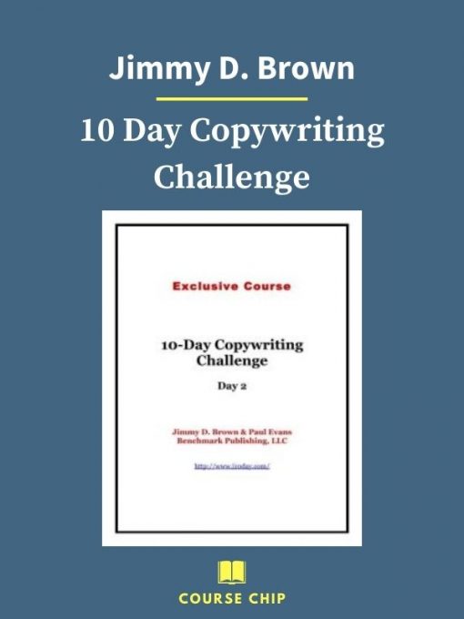 Jimmy D. Brown – 10 Day Copywriting Challenge 5 PINGCOURSE - The Best Discounted Courses Market