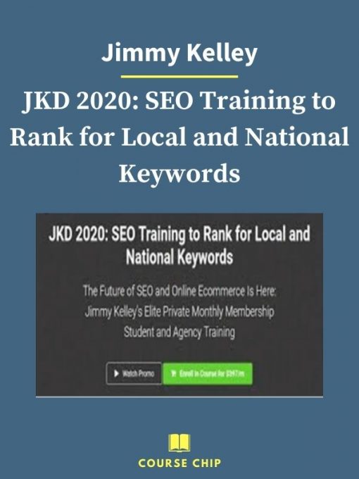 Jimmy Kelley – JKD 2020 SEO Training to Rank for Local and National Keywords 1 PINGCOURSE - The Best Discounted Courses Market