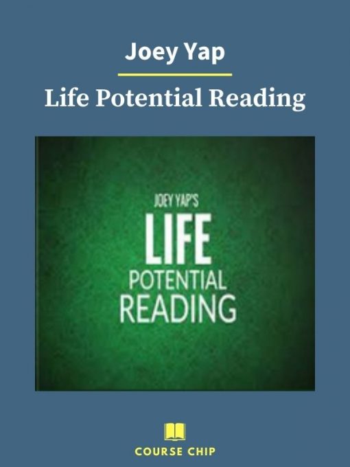 Joey Yap – Life Potential Reading 1 PINGCOURSE - The Best Discounted Courses Market