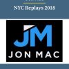 Jon Mac – NYC Replays 2018 2 PINGCOURSE - The Best Discounted Courses Market