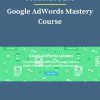 Jonathan Dane – Google AdWords Mastery Course 1 PINGCOURSE - The Best Discounted Courses Market