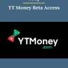 Kody – YT Money Beta Access 1 PINGCOURSE - The Best Discounted Courses Market