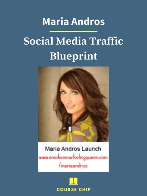Maria Andros – Social Media Traffic Blueprint 1 PINGCOURSE - The Best Discounted Courses Market