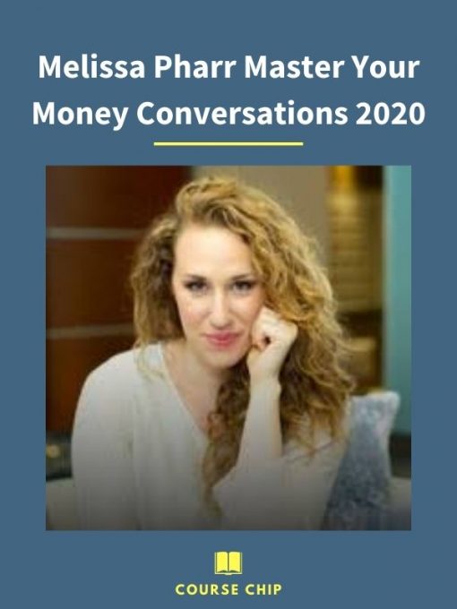 Melissa Pharr Master Your Money Conversations 2020 1 PINGCOURSE - The Best Discounted Courses Market