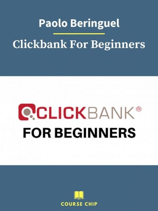 Paolo Beringuel – Clickbank For Beginners 2 PINGCOURSE - The Best Discounted Courses Market