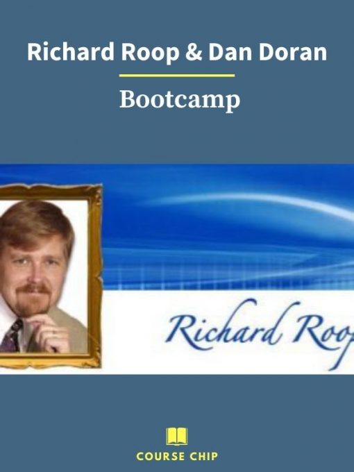 Richard Roop Dan Doran – Bootcamp 1 PINGCOURSE - The Best Discounted Courses Market