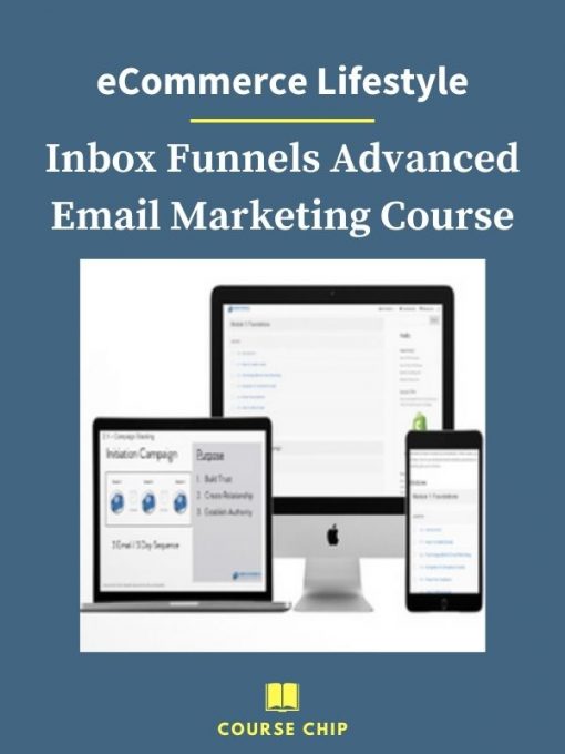 eCommerce Lifestyle – Inbox Funnels Advanced Email Marketing Course 2 PINGCOURSE - The Best Discounted Courses Market
